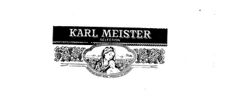 KARL MEISTER SELECTION IMPORTED WHITE WINE PRODUCE OF GERMANY logo