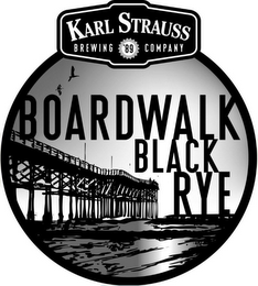 KARL STRAUSS BREWING '89 COMPANY BOARDWALK BLACK RYE logo