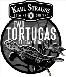 KARL STRAUSS BREWING '89 COMPANY TWO TORTUGAS BELGIAN QUAD logo