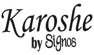 KAROSHE BY SIGNOS logo