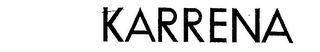 KARRENA
