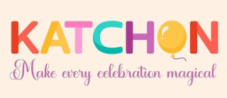 KATCHON MAKE EVERY CELEBRATION MAGICAL