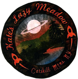 KATE'S LAZY MEADOW CATSKILL MTNS. NY