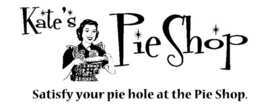 KATE'S PIE SHOP SATISFY YOUR PIE HOLE AT THE PIE SHOP. logo