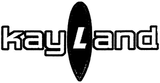 KAY LAND