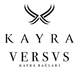 KAYRA VERSVS KAYRA BAGLARI logo