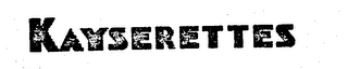 KAYSERETTES logo