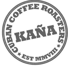 KAÑA CUBAN COFFEE ROASTERS EST MMVII logo