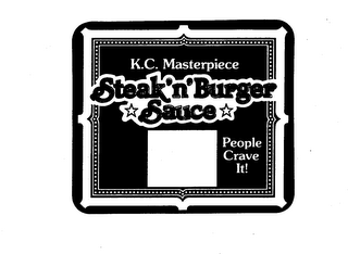 K.C. MASTERPIECE STEAK'N'BURGER SAUCE PEOPLE CRAVE IT! logo