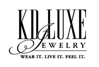 KD LUXE JEWELRY WEAR IT. LIVE IT. FEEL IT. logo