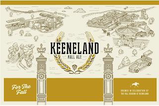 KEENELAND FALL ALE FOR THE FALL BREWED IN CELEBRATION OF THE FALL SEASON AT KEENELAND logo