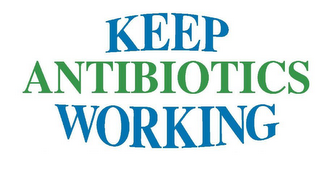 KEEP ANTIBIOTICS WORKING logo