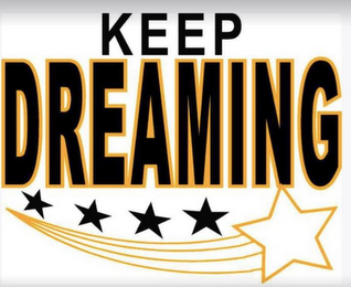 KEEP DREAMING logo