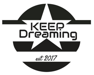 KEEP DREAMING EST 2017 logo