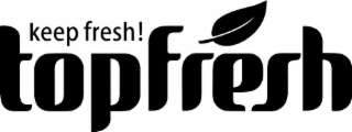 KEEP FRESH! TOPFRESH logo