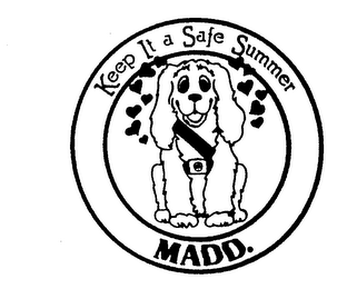 KEEP IT A SAFE SUMMER MADD. logo