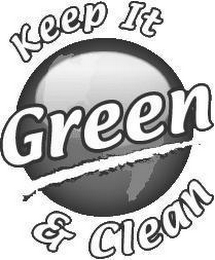 KEEP IT GREEN & CLEAN logo