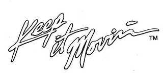 KEEP IT MOVIN logo