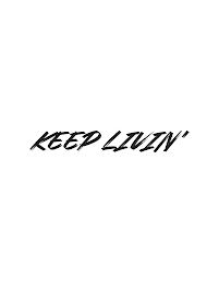 KEEP LIVIN' logo