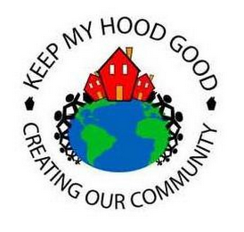 KEEP MY HOOD GOOD CREATING OUR COMMUNITY logo