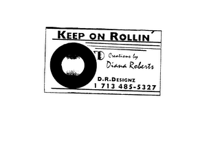 KEEP ON ROLLIN' logo