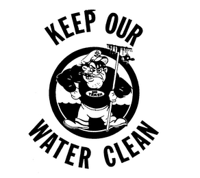 KEEP OUR WATER CLEAN NO TRASH logo