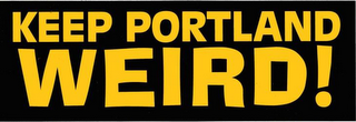 KEEP PORTLAND WEIRD! logo