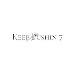 KEEP PUSHIN 7 logo