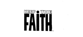 KEEP THE FAITH logo