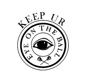 KEEP UR EYE ON THE BALL logo