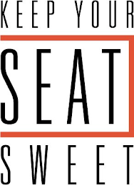 KEEP YOUR SEAT SWEET logo