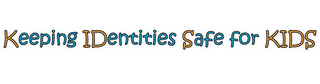KEEPING IDENTITIES SAFE FOR KIDS logo