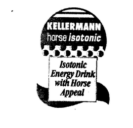 KELLERMANN HORSE ISOTONIC ISOTONIC ENERGY DRINK WITH HORSE APPEAL logo