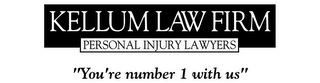 KELLUM LAW FIRM PERSONAL INJURY LAWYERS "YOU'RE NUMBER 1 WITH US" logo