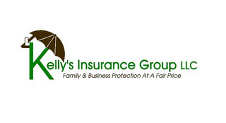 KELLY'S INSURANCE GROUP LLC FAMILY & BUSINESS PROTECTION AT A FAIR PRICE logo