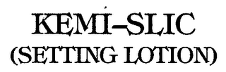 KEMI-SLIC (SETTING LOTION) logo