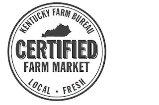 KENTUCKY FARM BUREAU CERTIFIED FARM MARKET LOCAL · FRESH logo