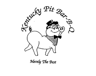 KENTUCKY PIT BAR-B-Q MERELY THE BEST logo