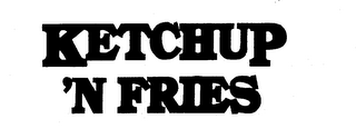 KETCHUP 'N FRIES logo
