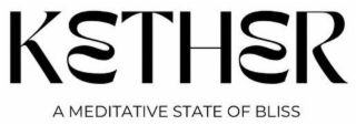 KETHER A MEDITATIVE STATE OF BLISS logo