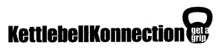 KETTLEBELL KONNECTION GET A GRIP logo