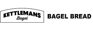 KETTLEMANS BAGEL BAGEL BREAD logo