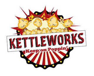 KETTLEWORKS KEEP ON POPPIN' logo