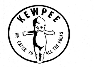 KEWPEE WE CATER TO ALL THE FOLKS logo