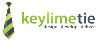 KEYLIMETIE DESIGN · DEVELOP · DELIVER logo