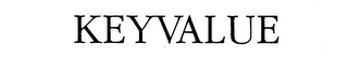 KEYVALUE