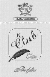 KFJ K.F.J. COLLECTION K CLUB CLASSIC BIOFILTER logo