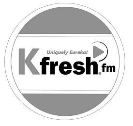 KFRESH.FM UNIQUELY EUREKA! logo