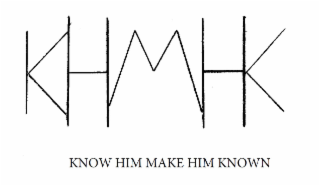 KHMHK KNOW HIM MAKE HIM KNOWN logo