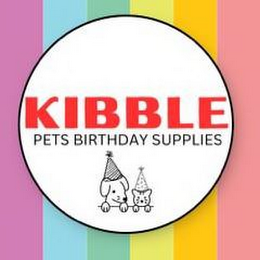 KIBBLE PETS BIRHTDAY SUPPLIES logo
